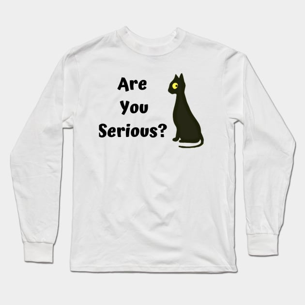 Are you serious? Funny cat Long Sleeve T-Shirt by summerDesigns